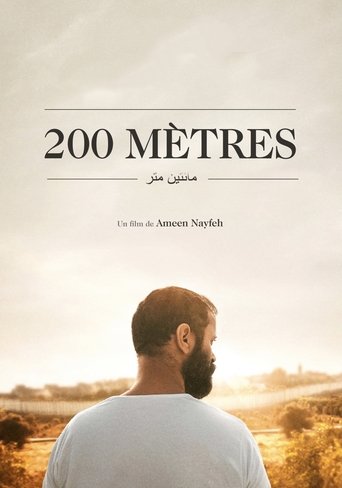 Film 200 mètres streaming VF gratuit complet
