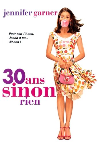30 ans sinon rien xalaflix streaming