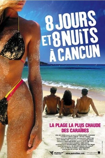 Film 8 jours et 8 nuits à Cancun streaming VF gratuit complet