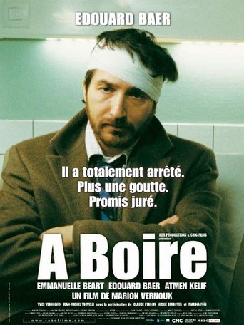 Film À boire streaming VF gratuit complet