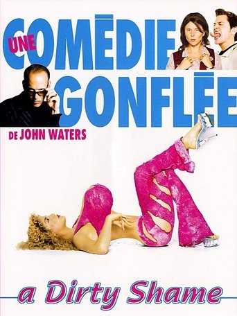 Film A Dirty Shame streaming VF gratuit complet