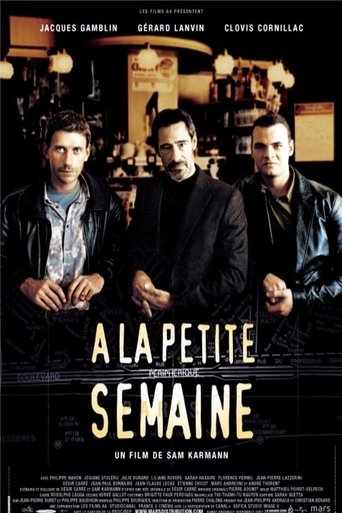 Film À la petite semaine streaming VF gratuit complet