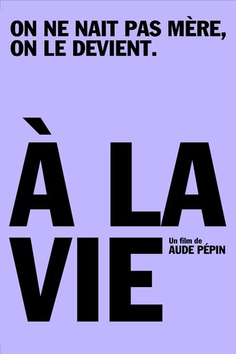 Film À la vie streaming VF gratuit complet