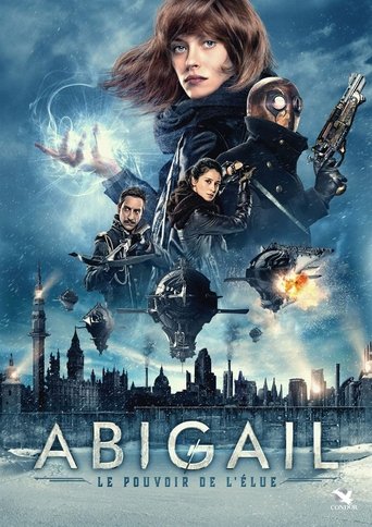 Film Abigail : Le Pouvoir de l'élue streaming VF gratuit complet