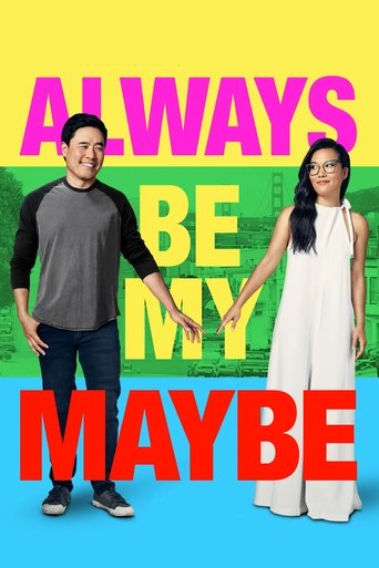 Film Always Be My Maybe streaming VF gratuit complet
