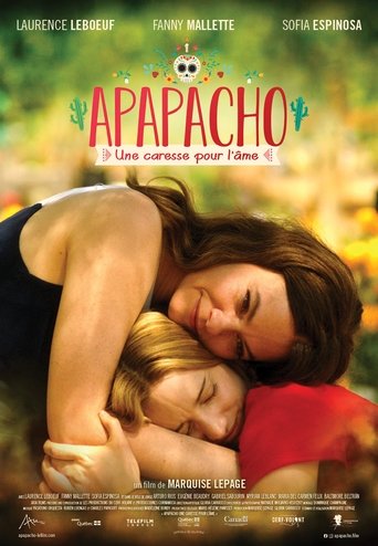 Film Apapacho, une caresse pour l'âme streaming VF gratuit complet