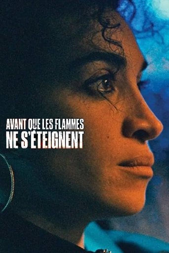 Film Avant que les flammes ne s'éteignent streaming VF gratuit complet