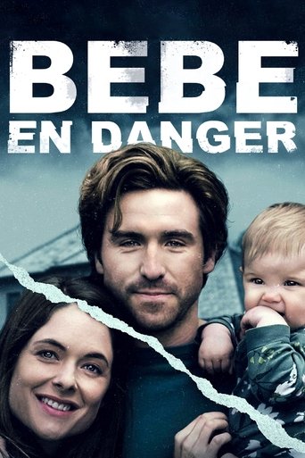 Film Bébé en danger streaming VF gratuit complet