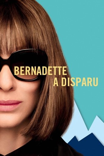 Film Bernadette a disparu streaming VF gratuit complet