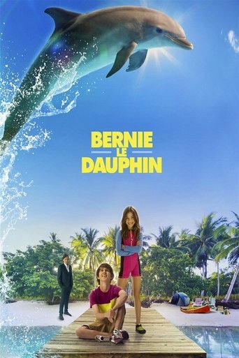 Film Bernie le dauphin streaming VF gratuit complet