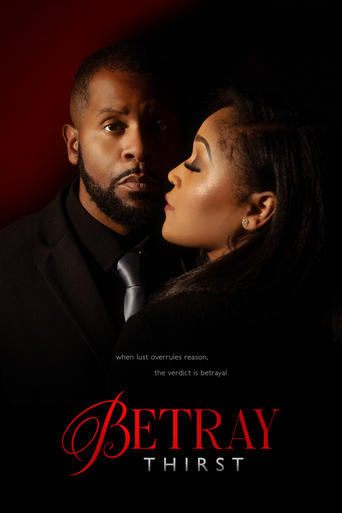 Film Betray: Thirst streaming VF gratuit complet