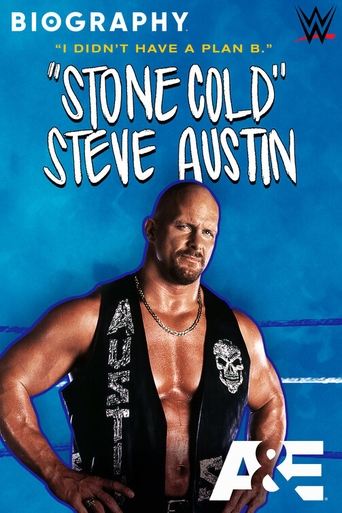 Film Biography : “Stone Cold” Steve Austin streaming VF gratuit complet