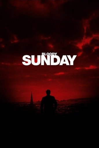 Film Bloody Sunday streaming VF gratuit complet