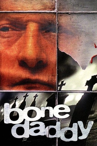 Bone Daddy streaming VF gratuit complet