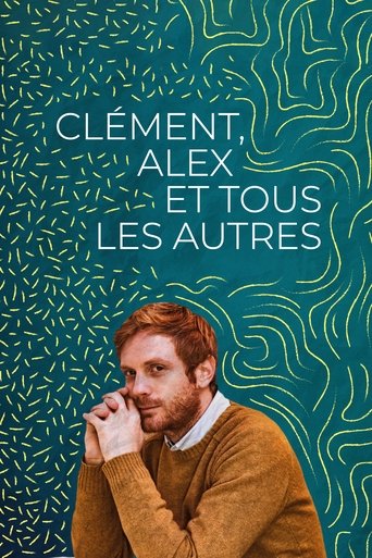 Film Clément, Alex et tous les autres streaming VF gratuit complet