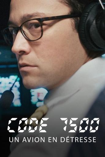 Film Code 7500 : Un avion en détresse streaming VF gratuit complet