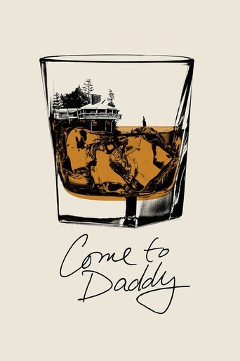 Film Come to Daddy streaming VF gratuit complet