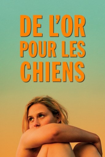 De l'or pour les chiens streaming VF gratuit complet