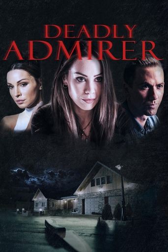 Film Deadly Admirer streaming VF gratuit complet