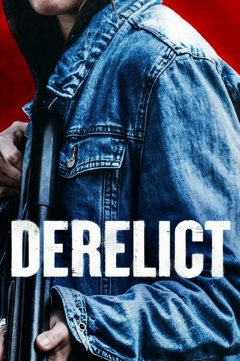 Film Derelict streaming VF gratuit complet