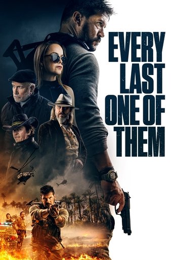 Film Every Last One of Them streaming VF gratuit complet