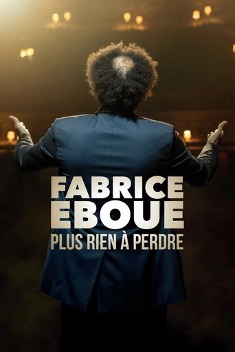 Film Fabrice Éboué - Plus rien à perdre streaming VF gratuit complet