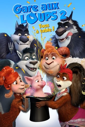 Gare aux loups 2 : Tous à table! streaming VF gratuit complet