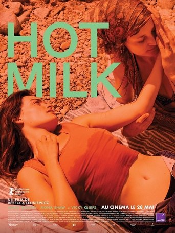 Film Hot Milk streaming VF gratuit complet