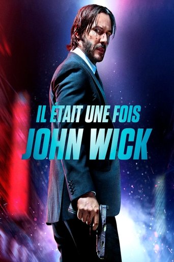 Film Il était une fois John Wick streaming VF gratuit complet