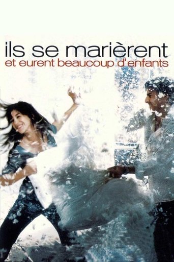Film Ils se marièrent et eurent beaucoup d'enfants streaming VF gratuit complet