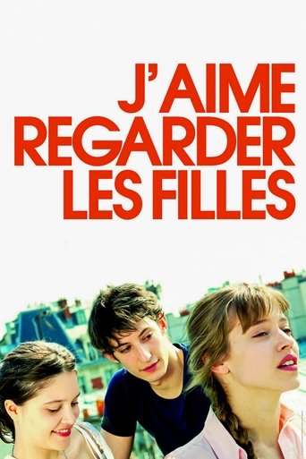 Film J'aime regarder les filles streaming VF gratuit complet