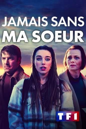 Film Jamais sans ma soeur streaming VF gratuit complet