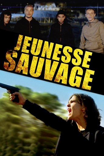 Film Jeunesse sauvage streaming VF gratuit complet