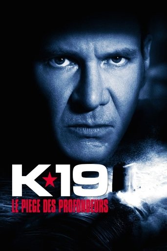 Film K-19 : Le Piège des profondeurs streaming VF gratuit complet