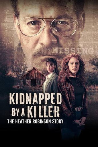 Kidnapped by a Killer: The Heather Robinson Story streaming VF gratuit complet