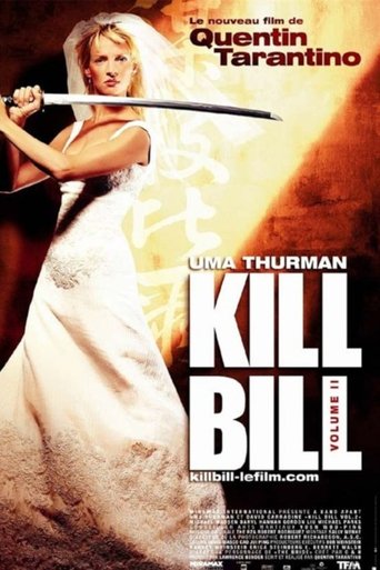 Film Kill Bill : Volume 2 streaming VF gratuit complet