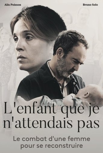 Film L'enfant que je n'attendais pas streaming VF gratuit complet