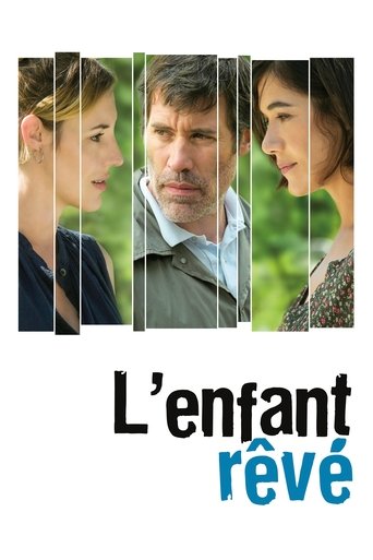 Film L'Enfant rêvé streaming VF gratuit complet