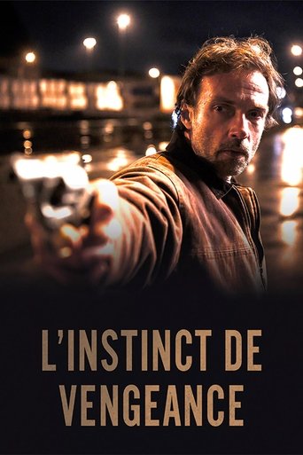 Film L'instinct de vengeance streaming VF gratuit complet