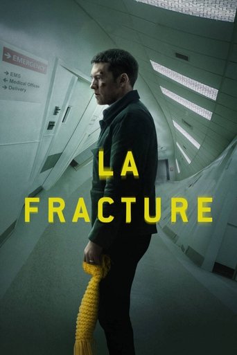 Film La Fracture streaming VF gratuit complet