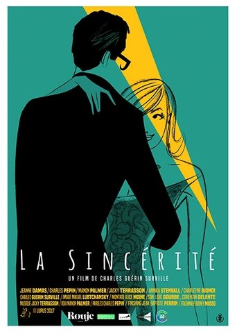 La Sincérité streaming VF gratuit complet
