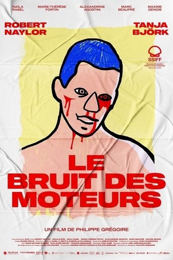 Film Le bruit des moteurs streaming VF gratuit complet