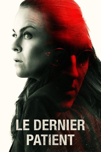 Film Le Dernier patient streaming VF gratuit complet