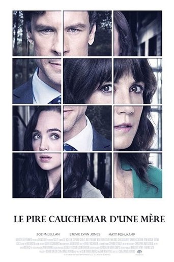 Film Le pire cauchemar d'une mère streaming VF gratuit complet