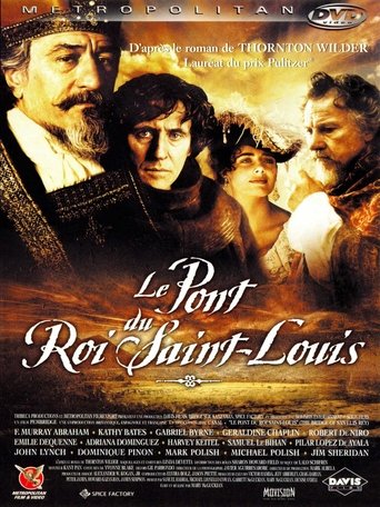 Film Le Pont du roi Saint-Louis streaming VF gratuit complet