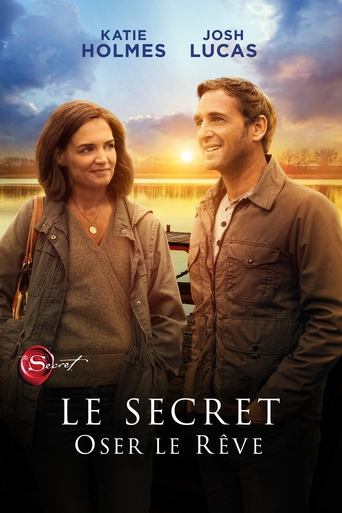 Film Le secret : Oser le rêve streaming VF gratuit complet