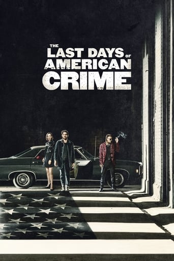 Film Les derniers jours du crime américain streaming VF gratuit complet