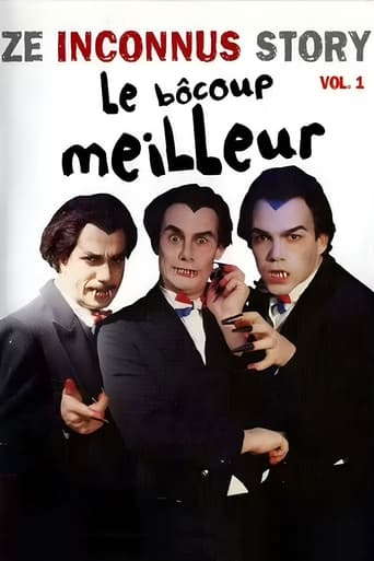 Les Inconnus - Ze Inconnus Story - Le bôcoup meilleur (Vol. 1) streaming VF gratuit complet