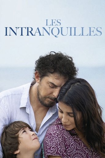 Film Les Intranquilles streaming VF gratuit complet
