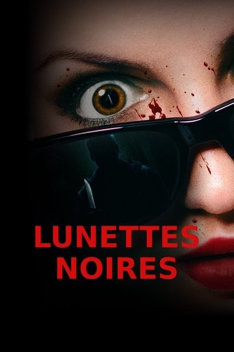 Film Lunettes noires streaming VF gratuit complet